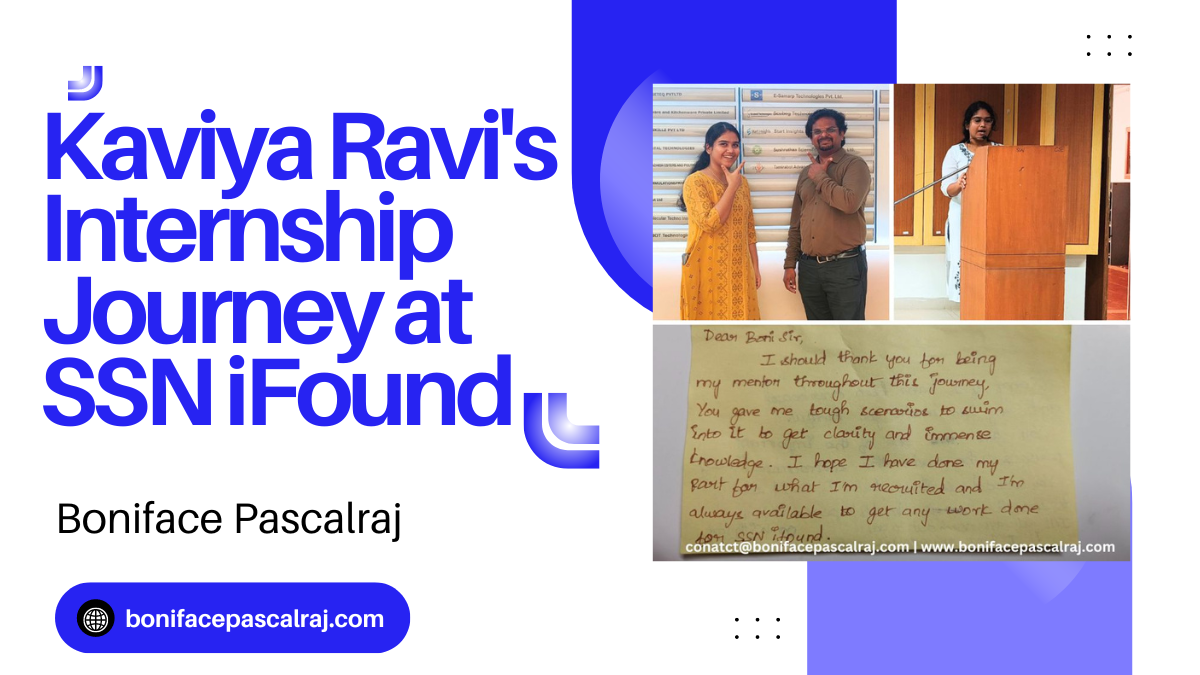 Kaviya Ravi showcasing her contributions during her internship at SSN iFound